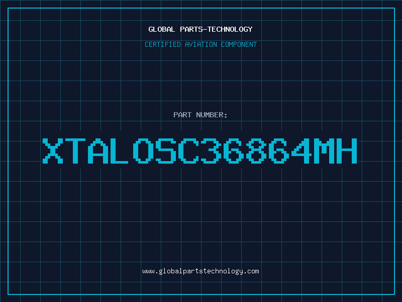 Aviation Part XTALOSC36864MH