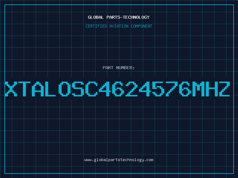 Aviation Part XTALOSC4624576MHZ