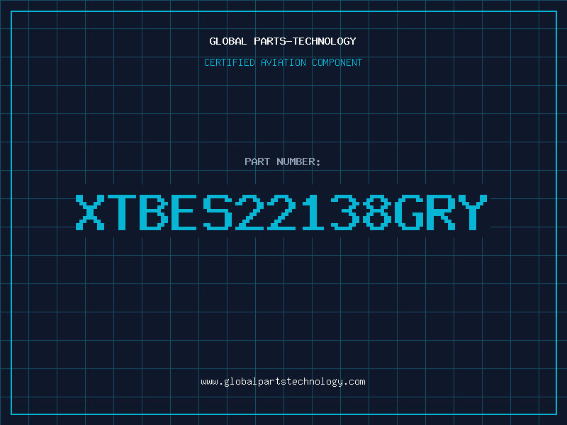 Aviation Part XTBES22138GRY