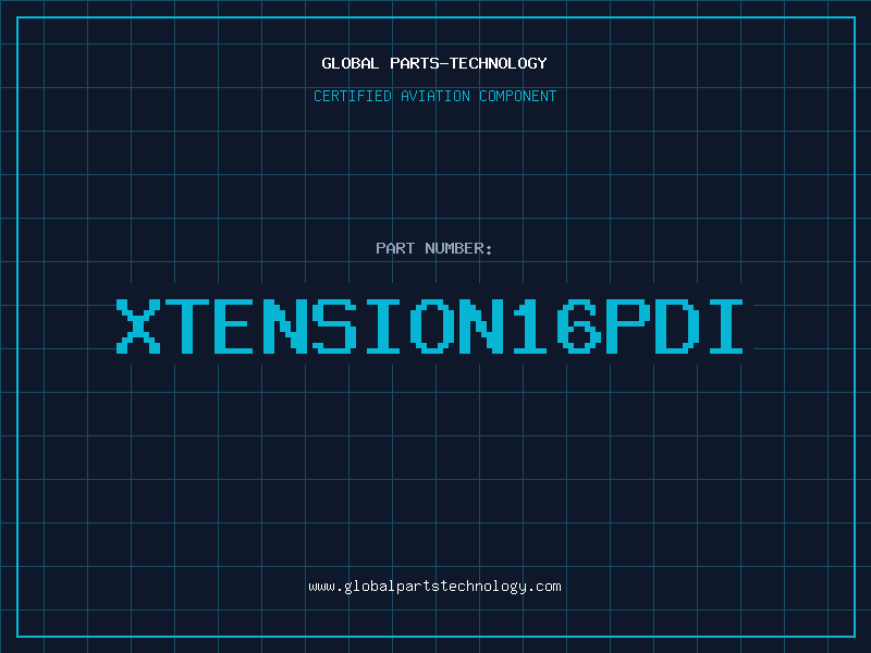 Aviation Part XTENSION16PDI