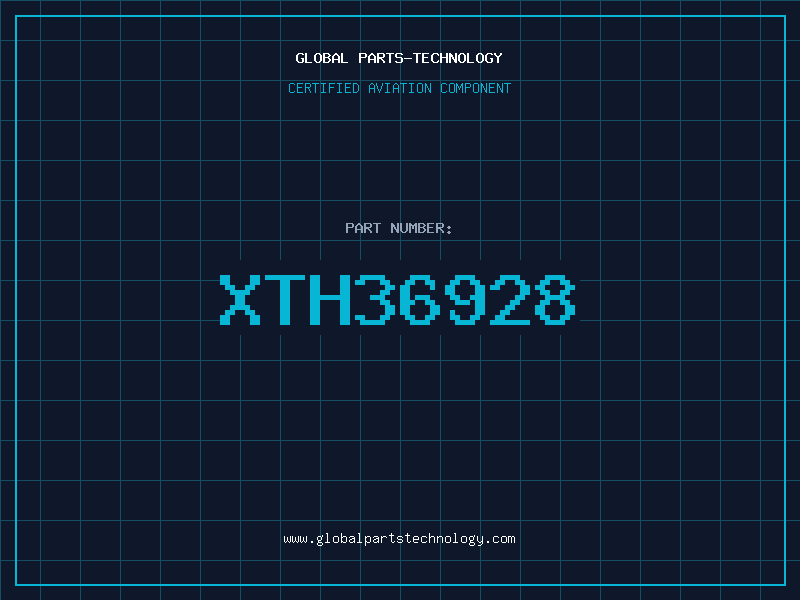 Aviation Part XTH36928