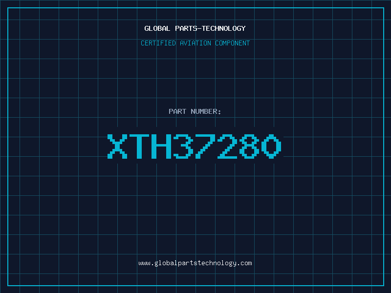 Aviation Part XTH37280