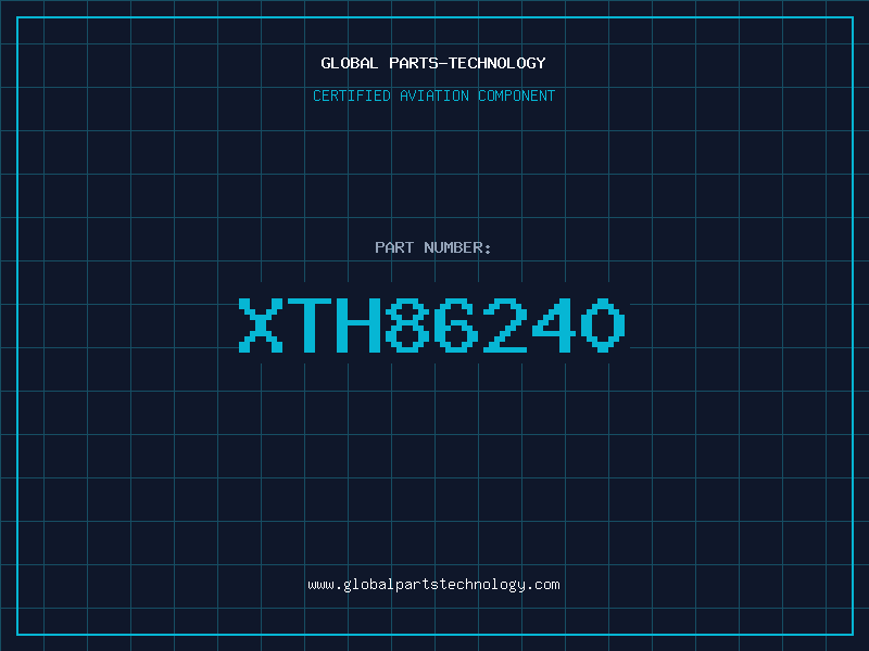 Aviation Part XTH86240