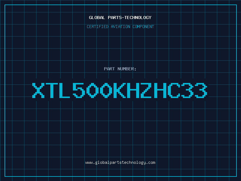 Aviation Part XTL500KHZHC33