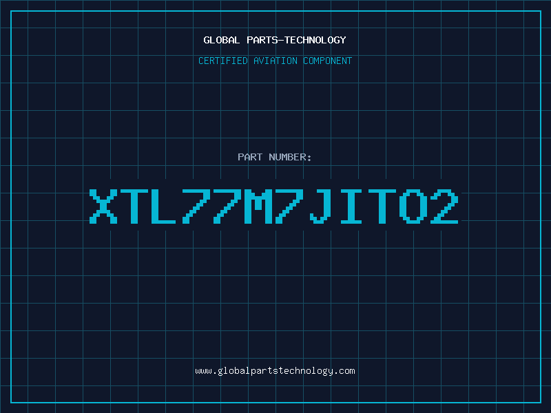 Aviation Part XTL77M7JITO2