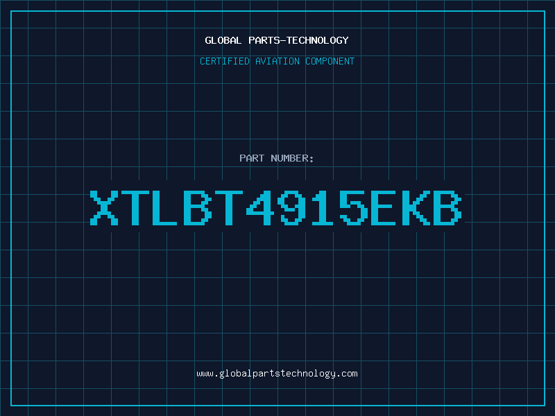 Aviation Part XTLBT4915EKB