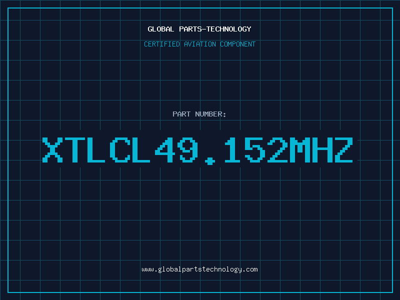 Aviation Part XTLCL49.152MHZ
