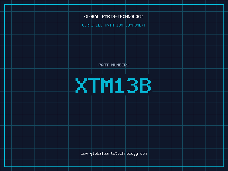 Aviation Part XTM13B