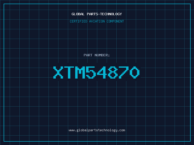Aviation Part XTM54870