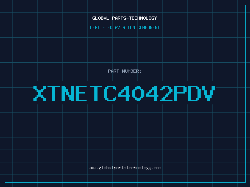 Aviation Part XTNETC4042PDV