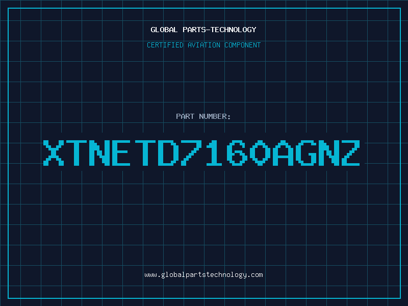 Aviation Part XTNETD7160AGNZ