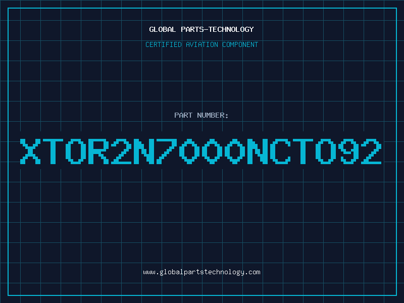 Aviation Part XTOR2N7000NCTO92