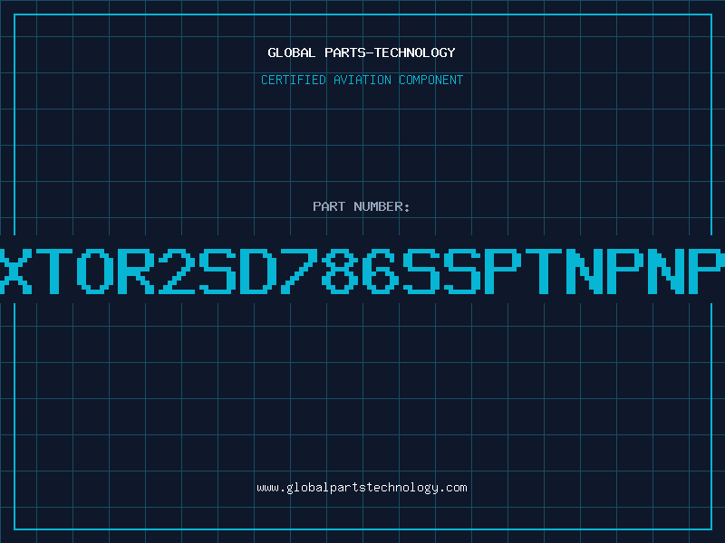 Aviation Part XTOR2SD786SSPTNPNP