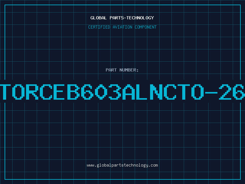 Aviation Part XTORCEB603ALNCTO-263