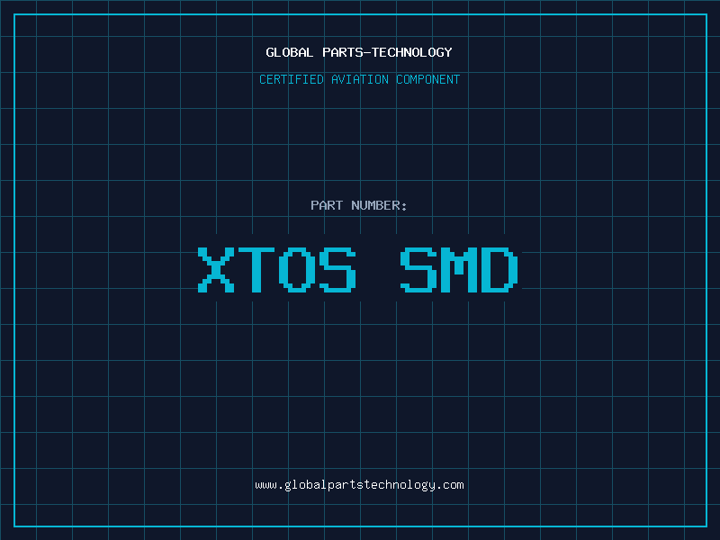 Aviation Part XTOS SMD