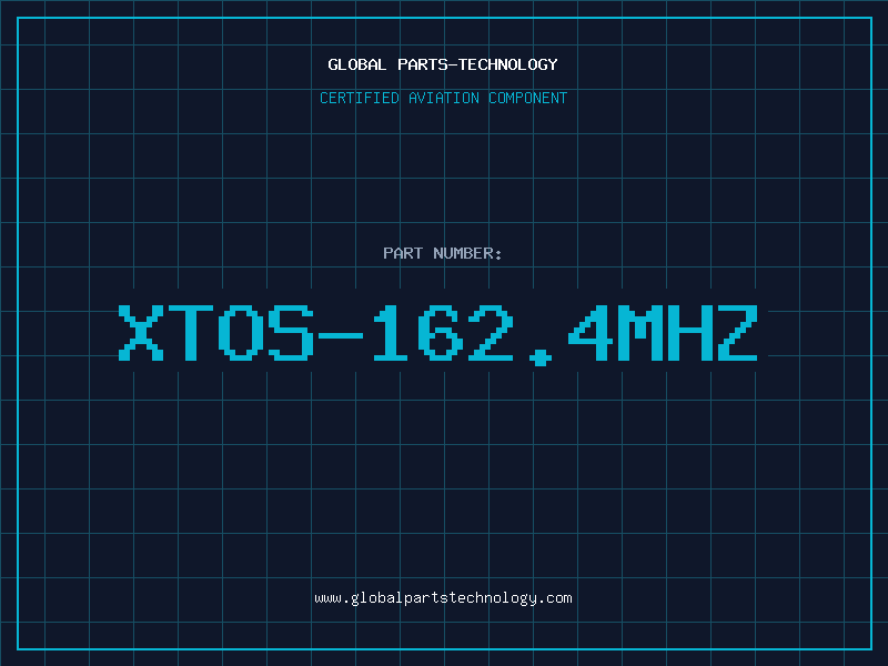 Aviation Part XTOS-162.4MHZ