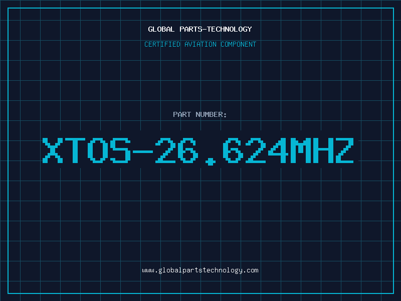 Aviation Part XTOS-26.624MHZ