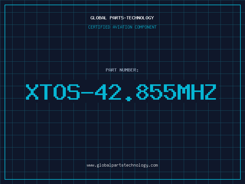 Aviation Part XTOS-42.855MHZ