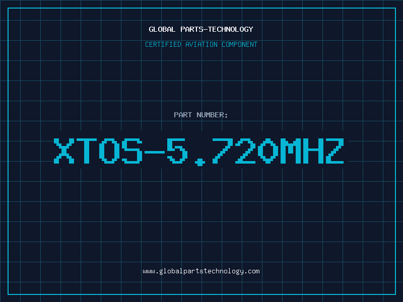 Aviation Part XTOS-5.720MHZ