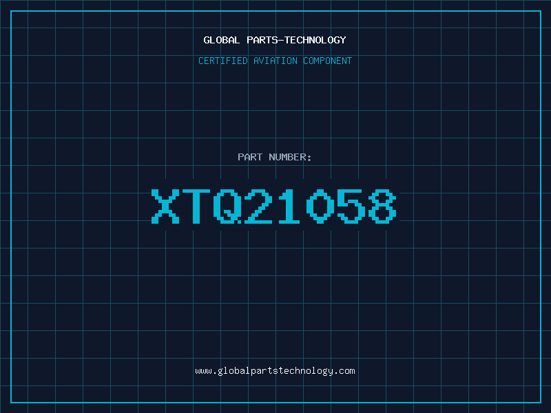 Aviation Part XTQ21058
