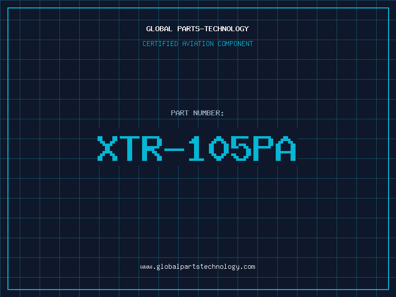 Aviation Part XTR-105PA