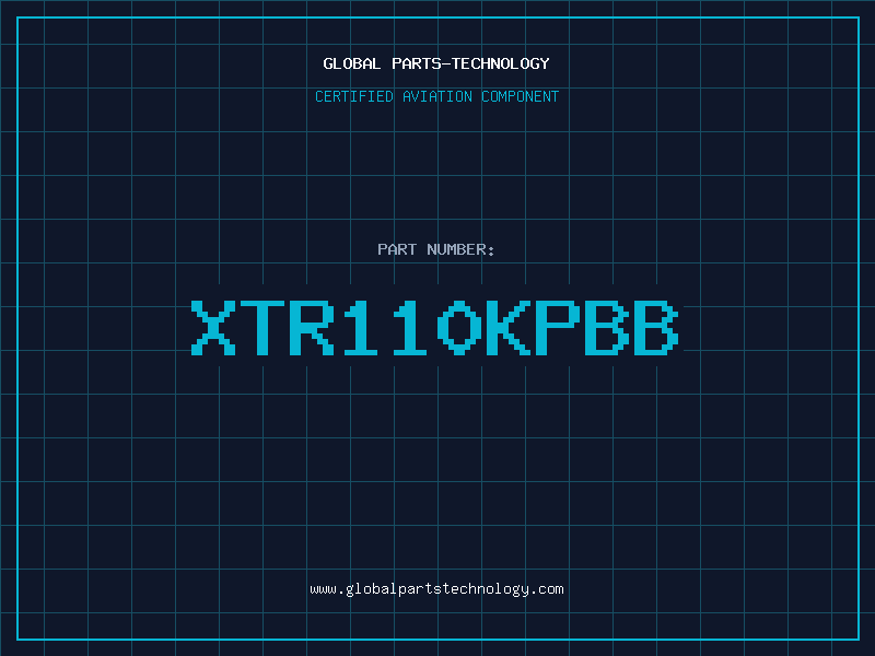 Aviation Part XTR110KPBB