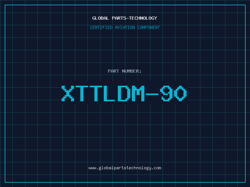 Aviation Part XTTLDM-90