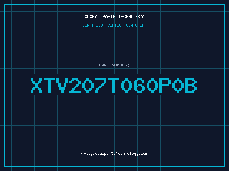 Aviation Part XTV207T060P0B