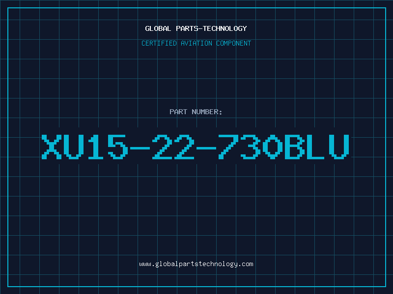 Aviation Part XU15-22-730BLU