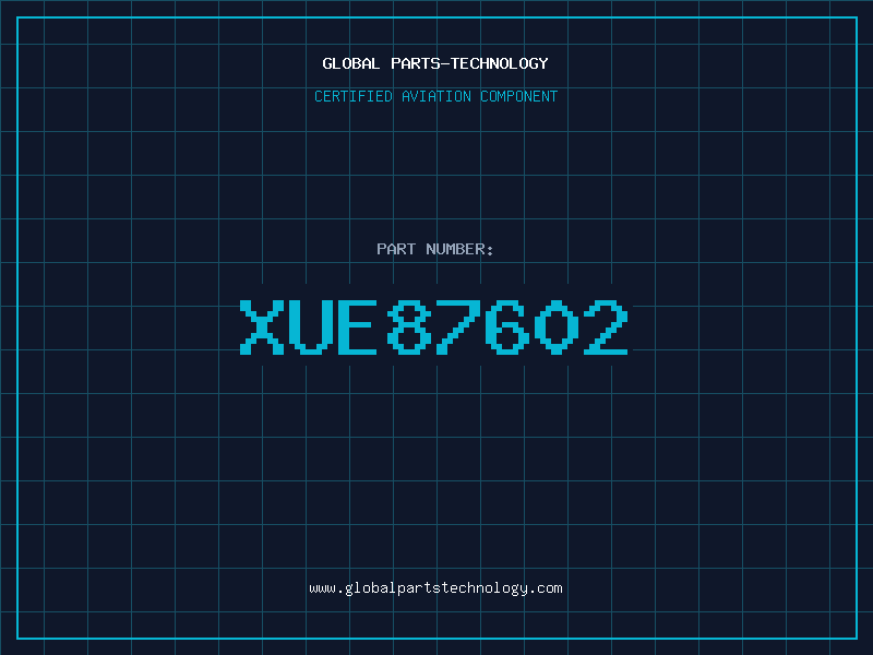 Aviation Part XUE87602
