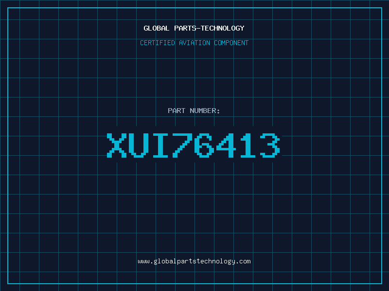 Aviation Part XUI76413