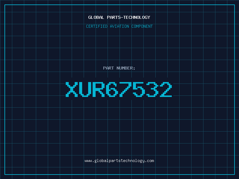 Aviation Part XUR67532