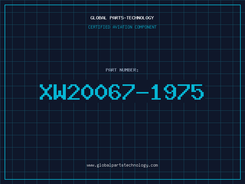 Aviation Part XW20067-1975