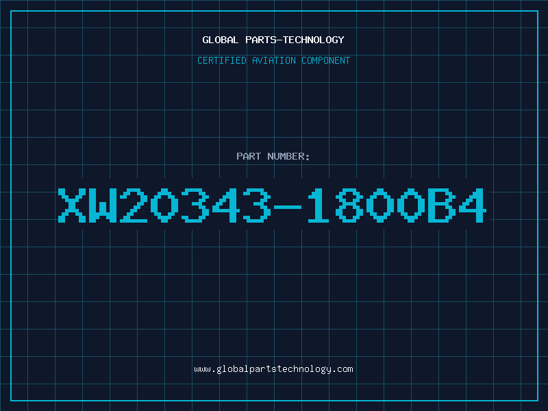 Aviation Part XW20343-1800B4