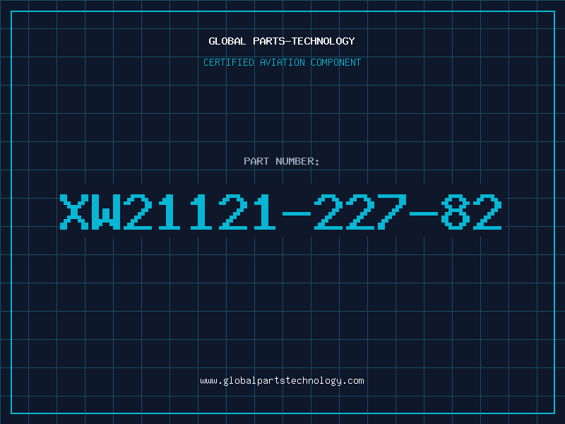 Aviation Part XW21121-227-82