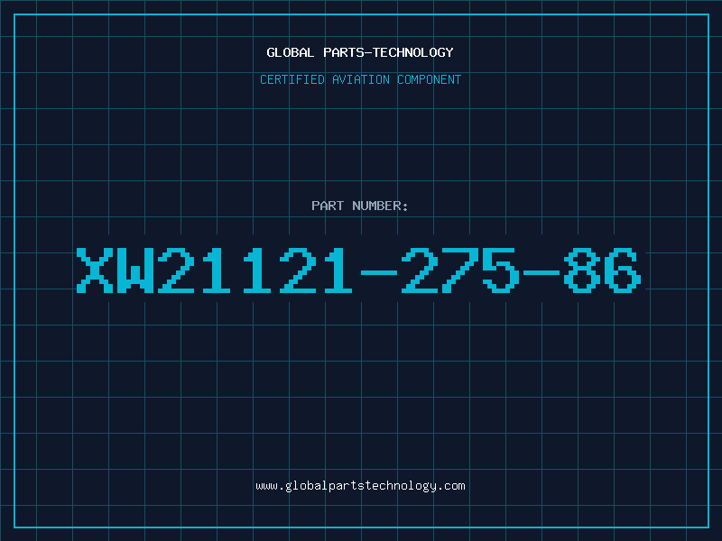 Aviation Part XW21121-275-86