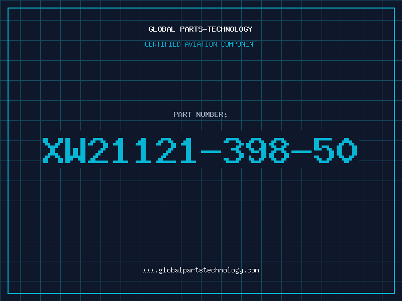 Aviation Part XW21121-398-50