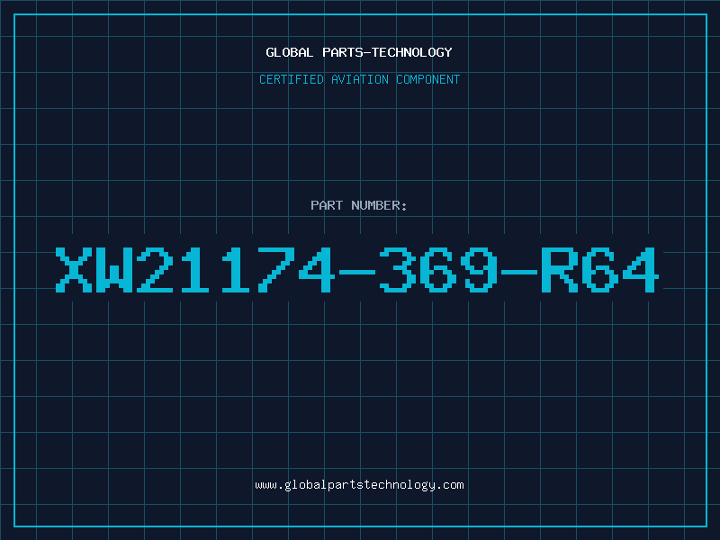 Aviation Part XW21174-369-R64