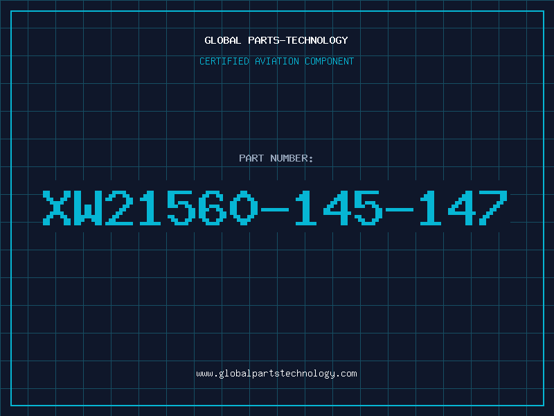 Aviation Part XW21560-145-147