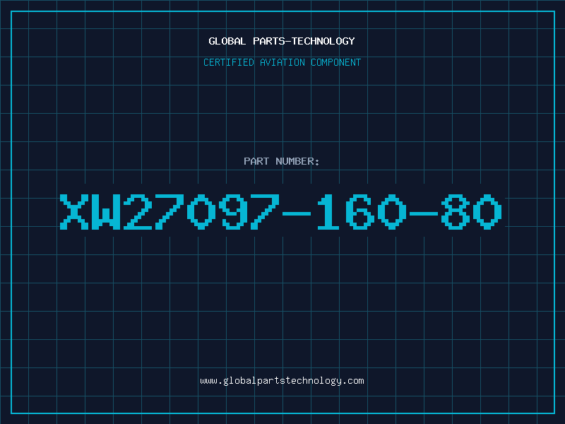 Aviation Part XW27097-160-80
