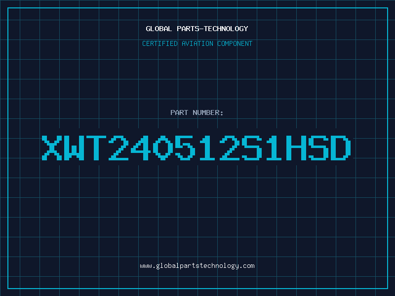 Aviation Part XWT240512S1HSD
