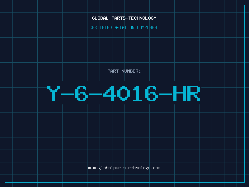 Aviation Part Y-6-4016-HR