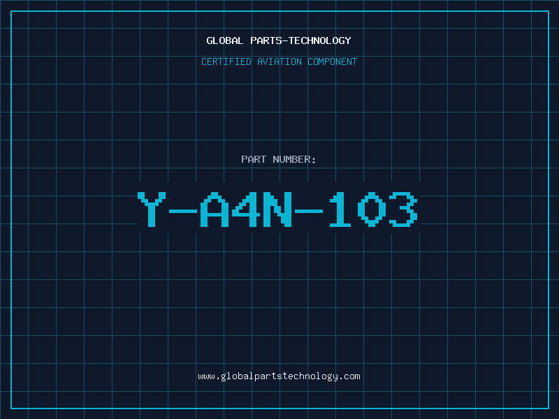 Aviation Part Y-A4N-103