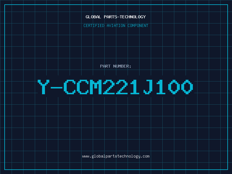 Aviation Part Y-CCM221J100