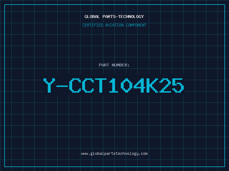 Aviation Part Y-CCT104K25