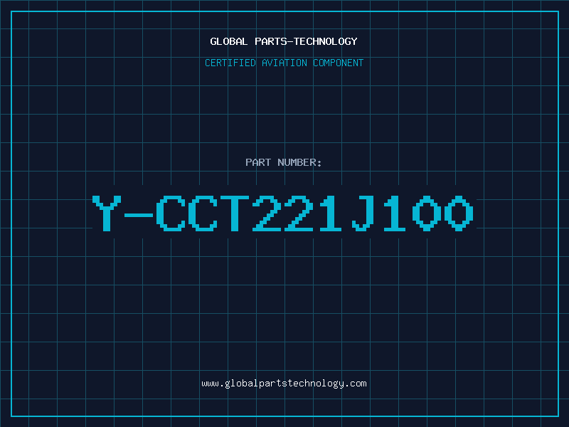 Aviation Part Y-CCT221J100
