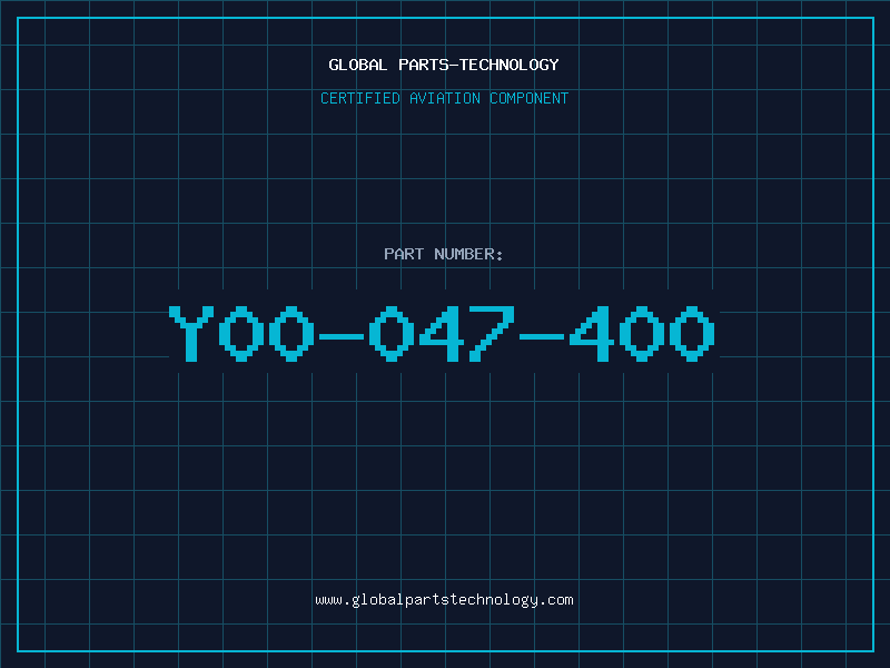 Aviation Part Y00-047-400