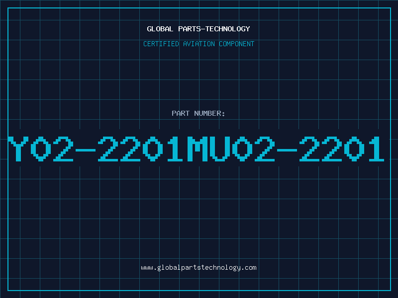 Aviation Part Y02-2201MU02-2201