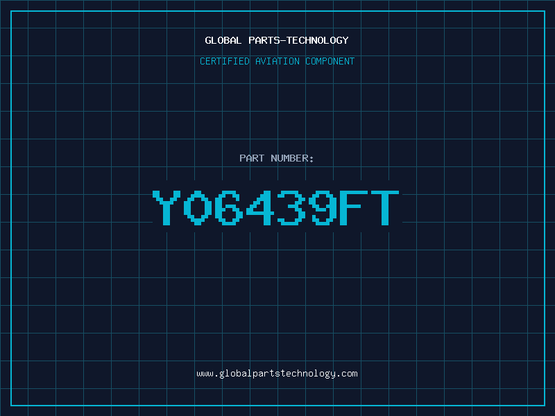 Aviation Part Y06439FT
