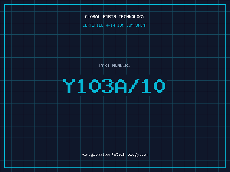 Aviation Part Y103A/10